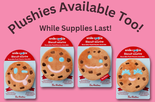 Plushies available too - While Supplies last!